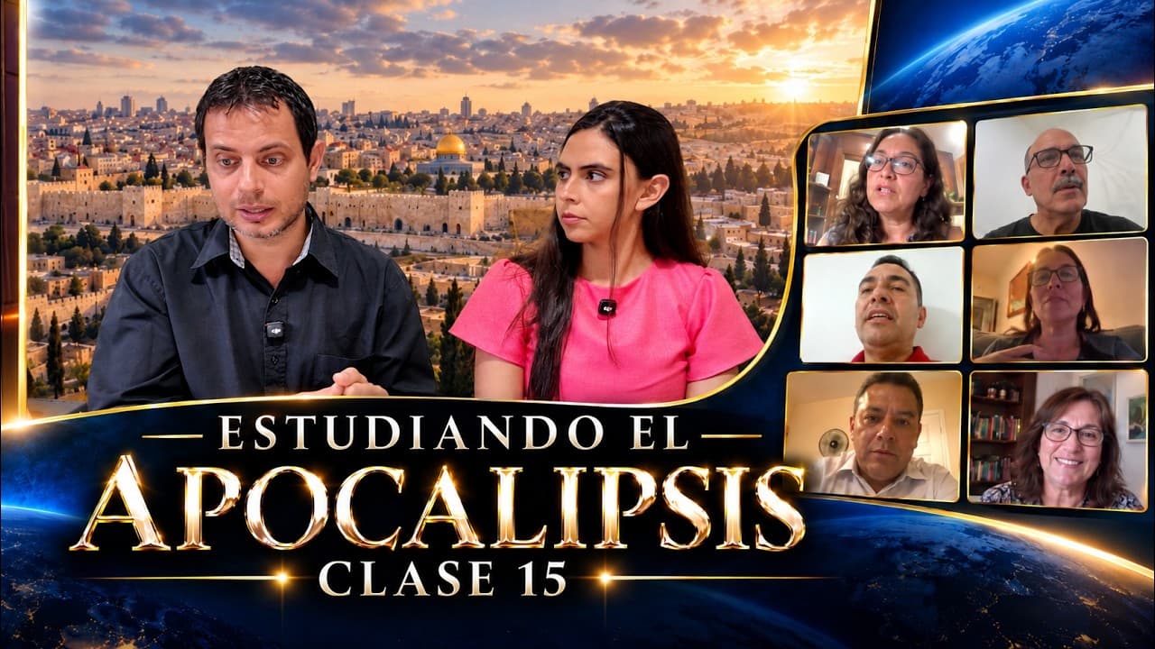 Estudiando el Apocalipsis [clase 15] Los dos testigos y los judíos